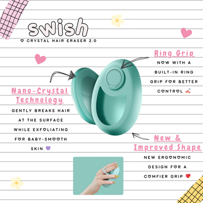 Swish™ Crystal Hair Eraser 2.0